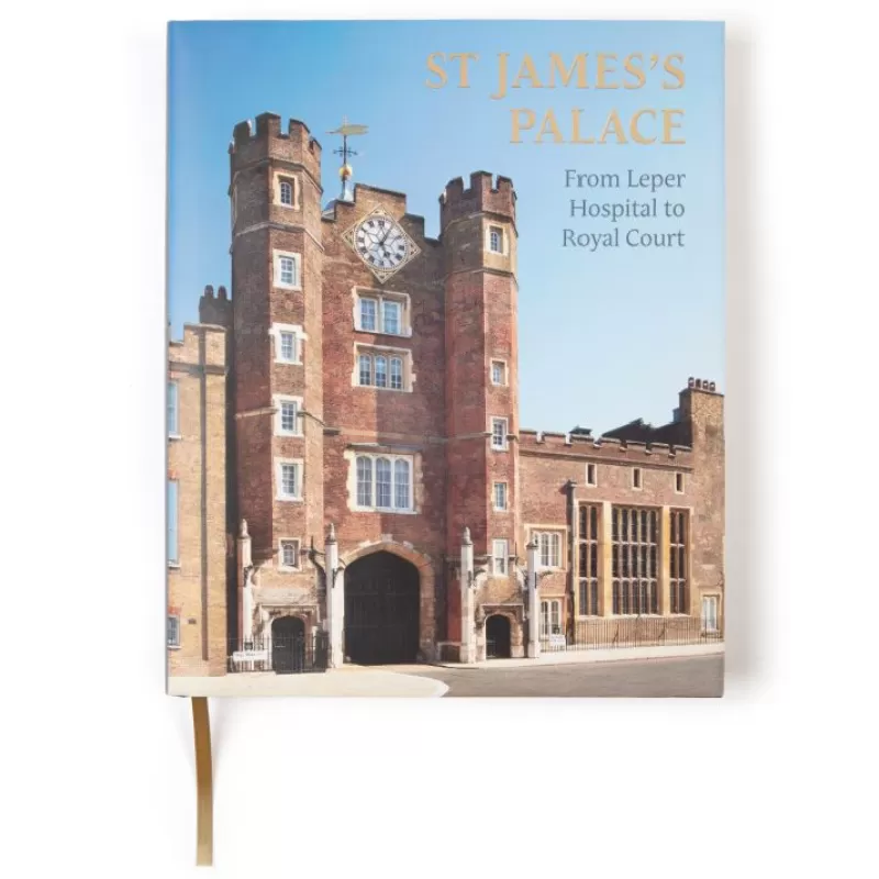 St James'S Palace: From Leper Hospital To Royal Court*Royal Collection Shop Clearance